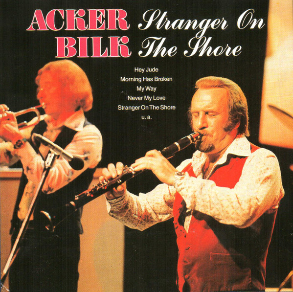 Acker Bilk - Stranger On The Shore