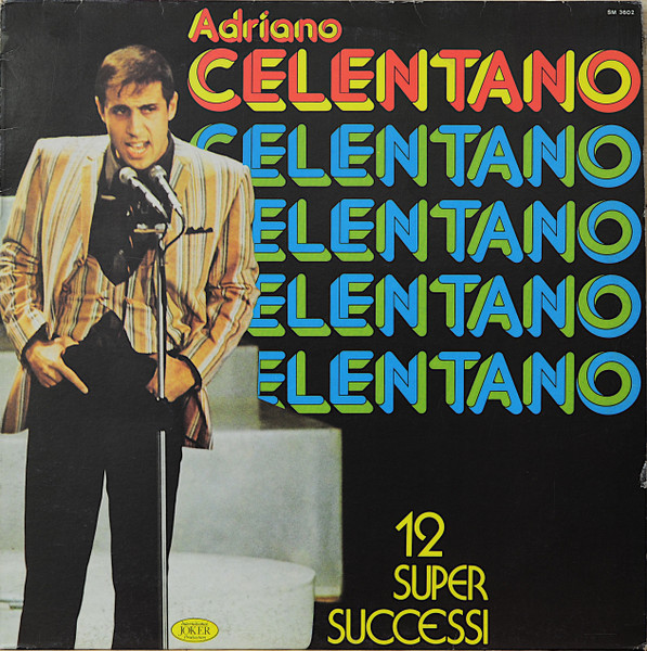 Adriano Celentano - 12 Super Successi