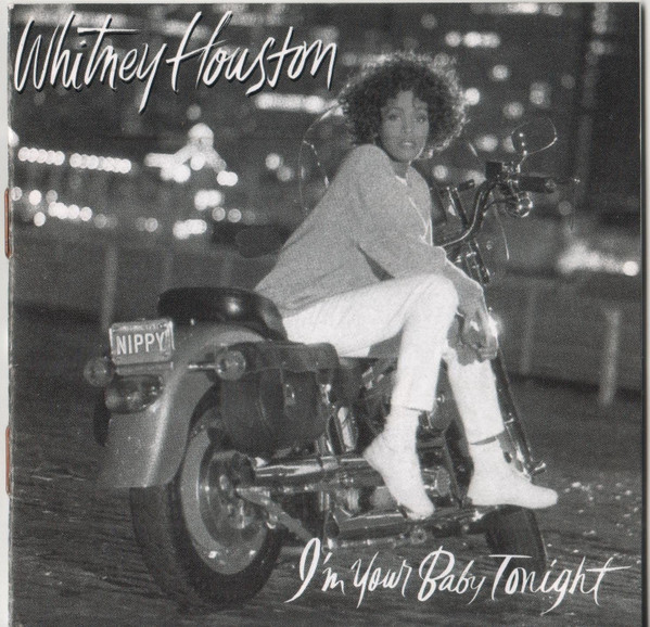 Whitney Houston - I’m Your Baby Tonight