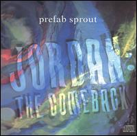 Prefab Sprout – Jordan: The Comeback (CD)