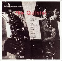 The Quintet [Bud Powell & Charles Mingus & Charlie Parker & Dizzy Gillespie & Max Roach] - Jazz At Massey Hall