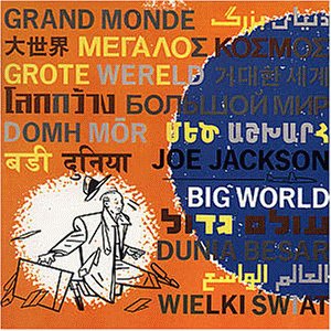 Joe Jackson – Big World (CD)