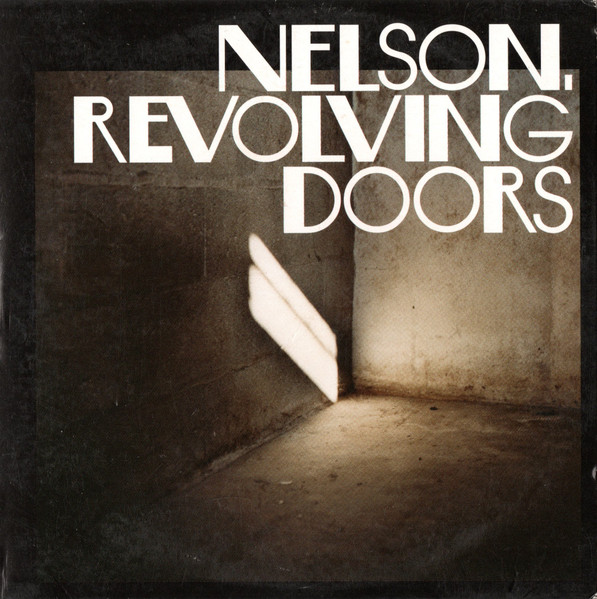 Nelson - Revolving Doors