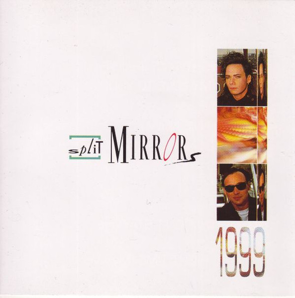 Split Mirrors - 1999
