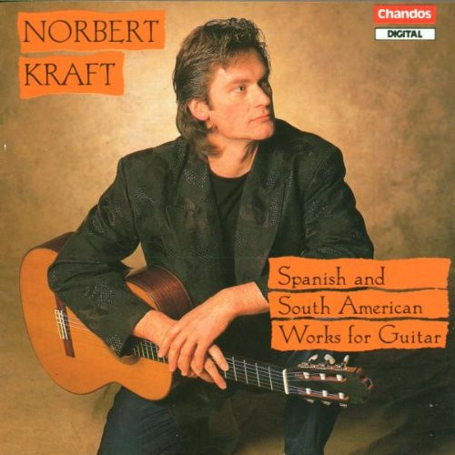 Norbert Kraft – Spanish And South American Works For Guitar (CD)