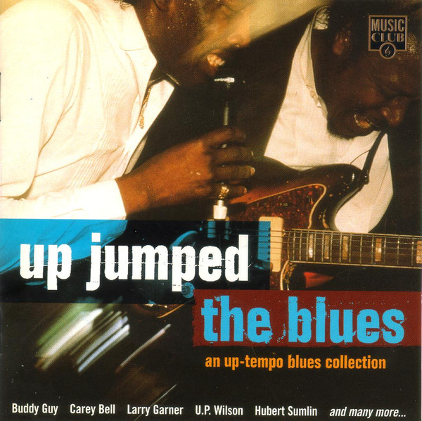 Válogatás - Up Jumped The Blues