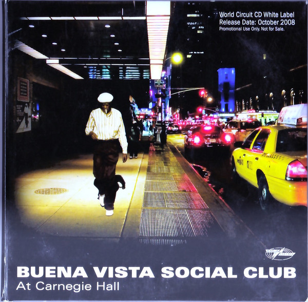 Buena Vista Social Club - Buena Vista Social Club At Carnegie Hall