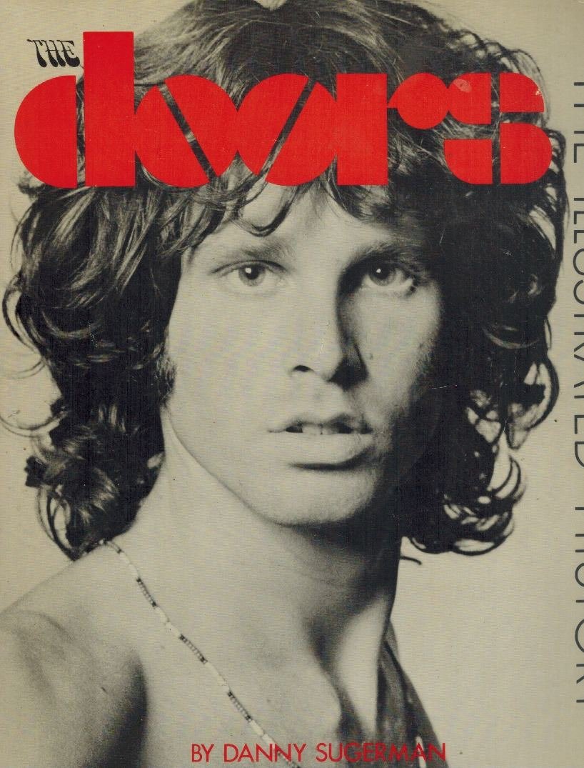 Doors – Danny Sugerman: The Illustrated History (KÖNYV)