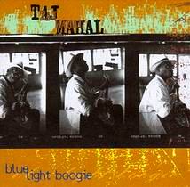 Taj Mahal – Blue Light Boogie (CD)