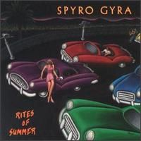 Spyro Gyra - Rites Of Summer