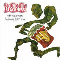 Sounds Of Blackness – Africa To America: The Journey Of The Drum (CD)