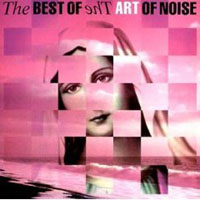 Art Of Noise – The Best Of The Art Of Noise (CD)