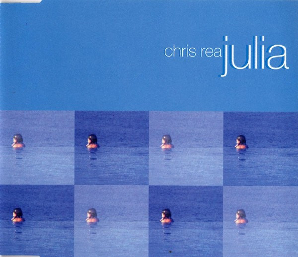 Chris Rea - Julia