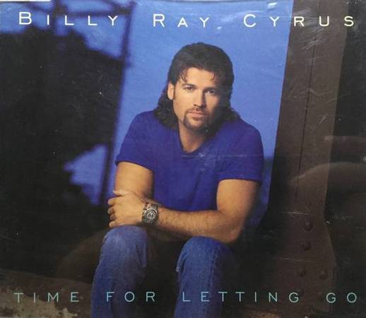 Billy Ray Cyrus – Time For Letting Go (CDS)