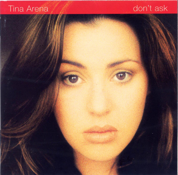 Tina Arena – Don’t Ask (CD)