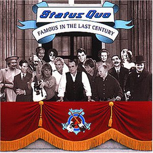 Status Quo – Famous In The Last Century (CD)