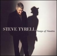 Steve Tyrell - Songs Of Sinatra
