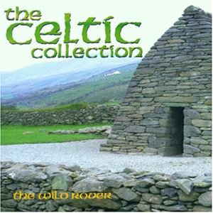 Válogatás – The Wild Rover: The Celtic Collection (CD)