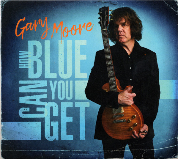 Gary Moore - How Blue Can You Get