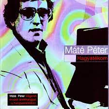 Máté Péter – Hagyatékom (CD)