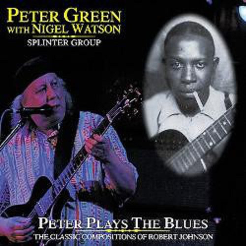 Peter Plays The Blues: he Classic Compositions Of Robert Johnson (CD)