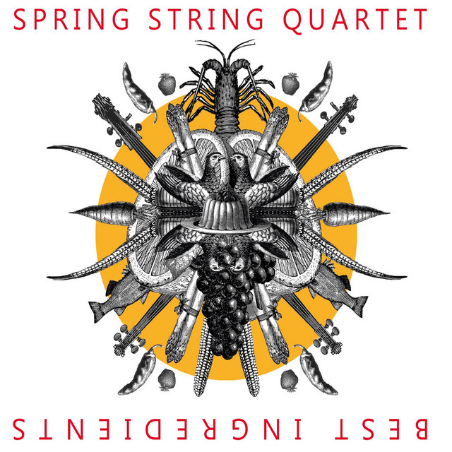 Spring String Quartet – Best Ingredients (CD)