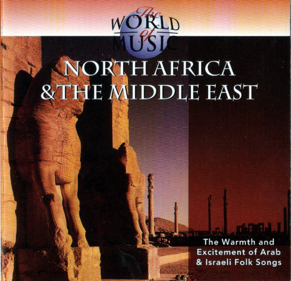 Válogatás – The World Of Music: North Africa & The Middle East (CD)