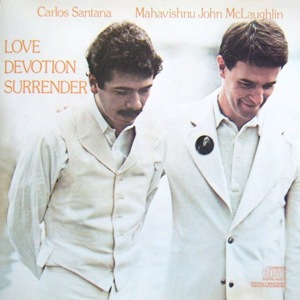 Santana & John McLaughlin - Love Devotion Surrender