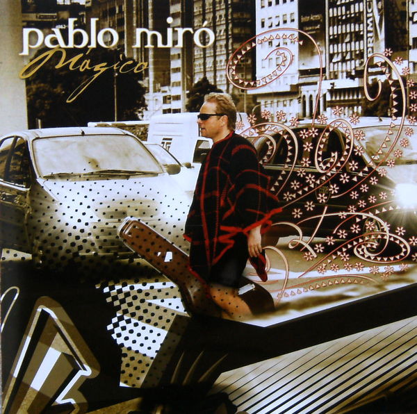 Pablo Miró – Mágico (CD)