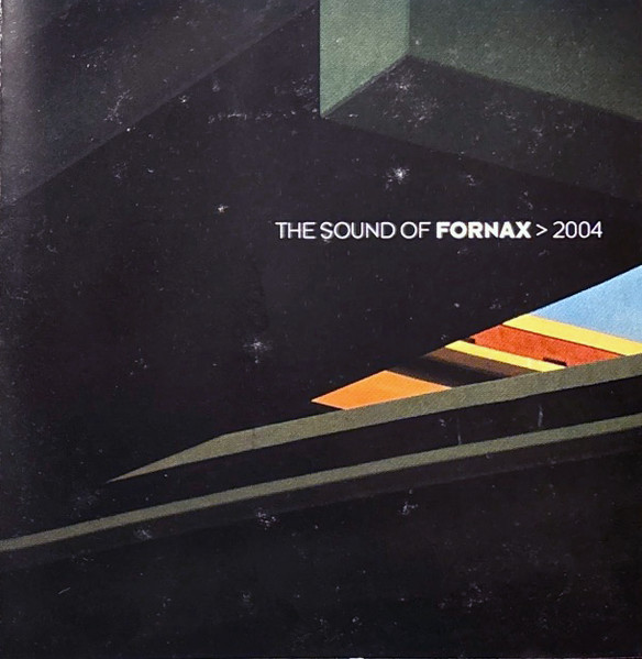 Válogatás – The Sound Of Fornax 2004 (CD)