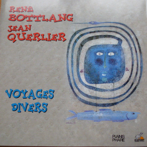 René Botlang & Jean Querlier – Voyages Divers (CD)