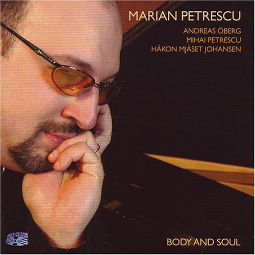 Marian Petrescu – Body And Soul (CD)
