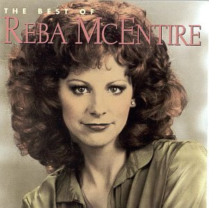Reba Mcentire - The Best Of Reba McEntire