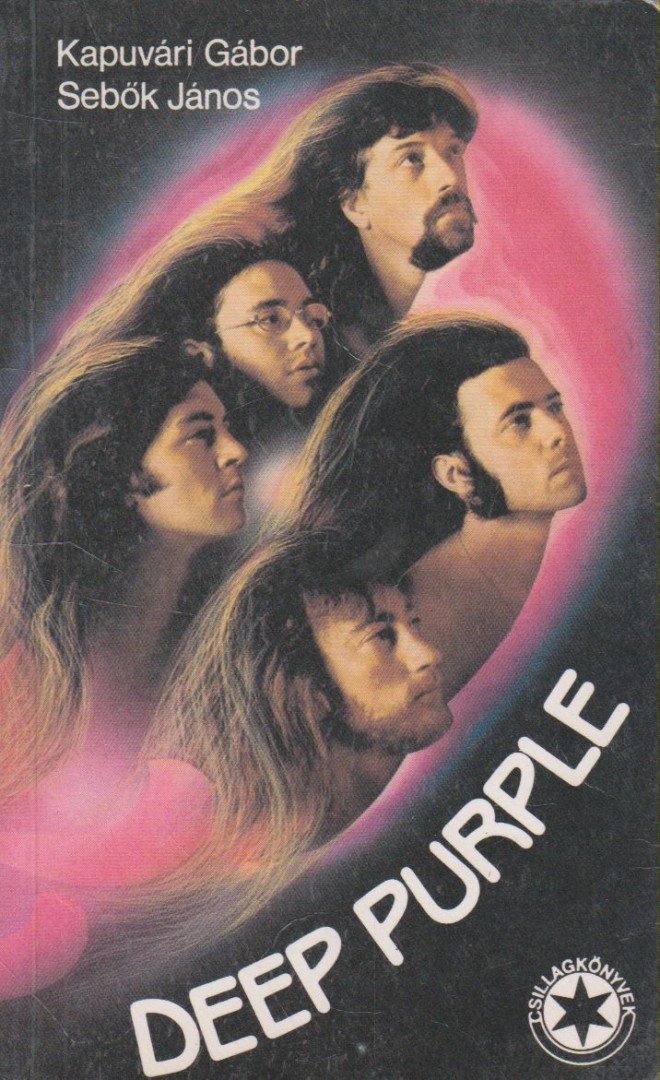 Deep Purple – Kapuvári Gábor & Sebők János: Deep Purple (KÖNYV)