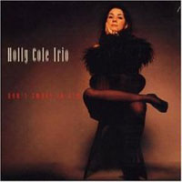 Holly Cole - Don’t Smoke In Bed