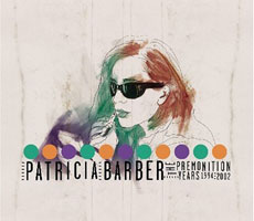 Patricia Barber - The Premonition Years 1994-2002
