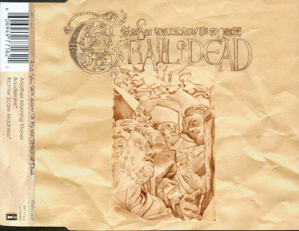...And You Will Know Us By The Trail Of Dead – Another Morning Stoner (CDS)