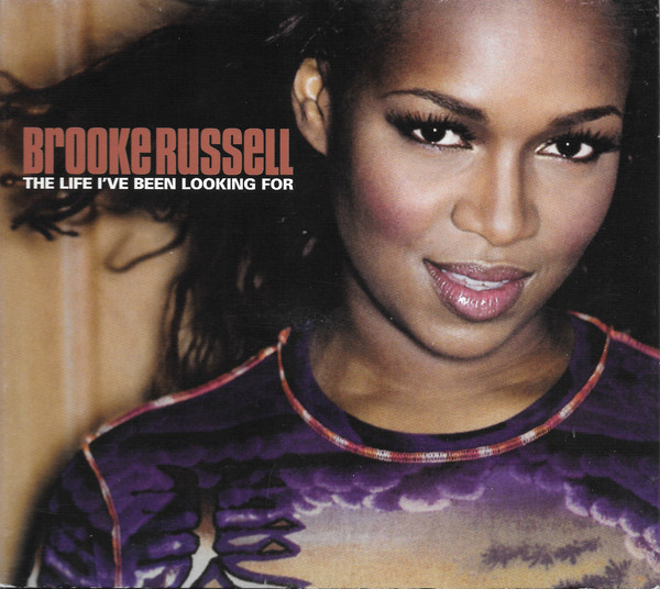 Brooke Russell – The Life I’ve Been Looking For (CD)