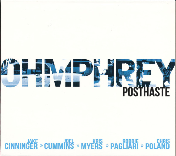 Ohmphrey – Posthaste (CD)