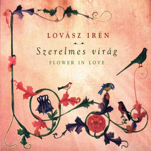 Lovász Irén - Szerelmes Virág