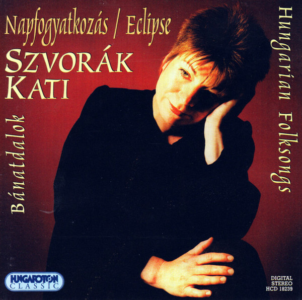 Szvorák Kati – Napfogyatkozás: Bánatdalok (CD)