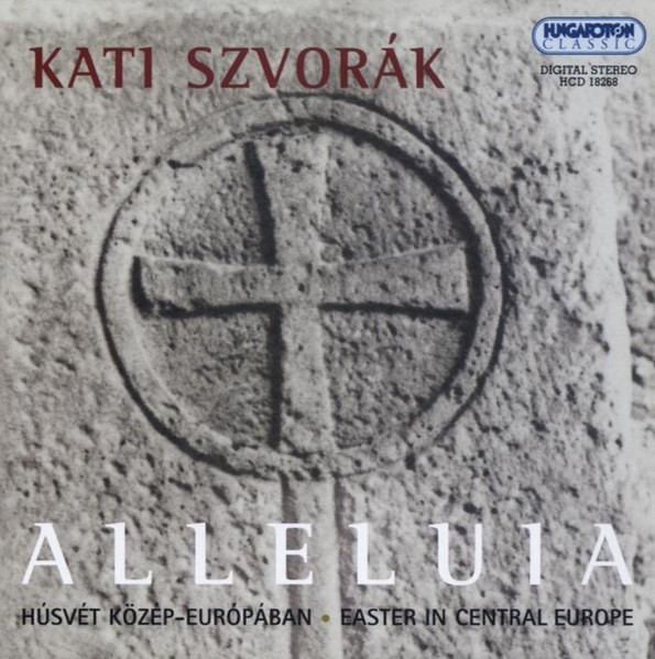 Szvorák Kati - Alleluia