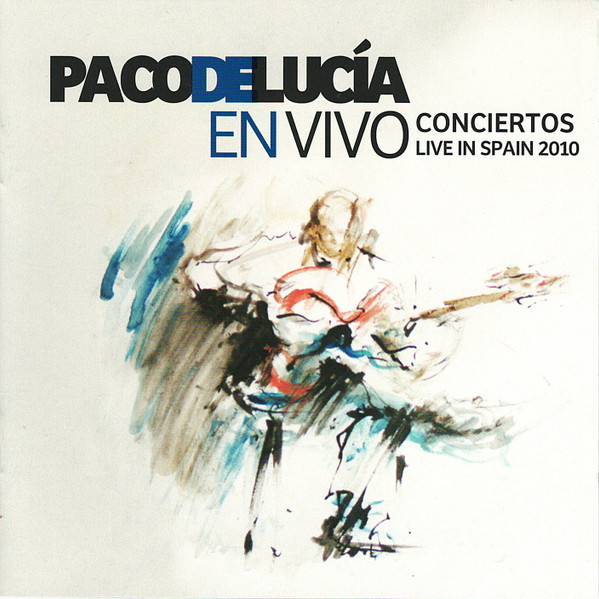 Paco De Lucia - En Vivo Conciertos: Live in Spain 2010