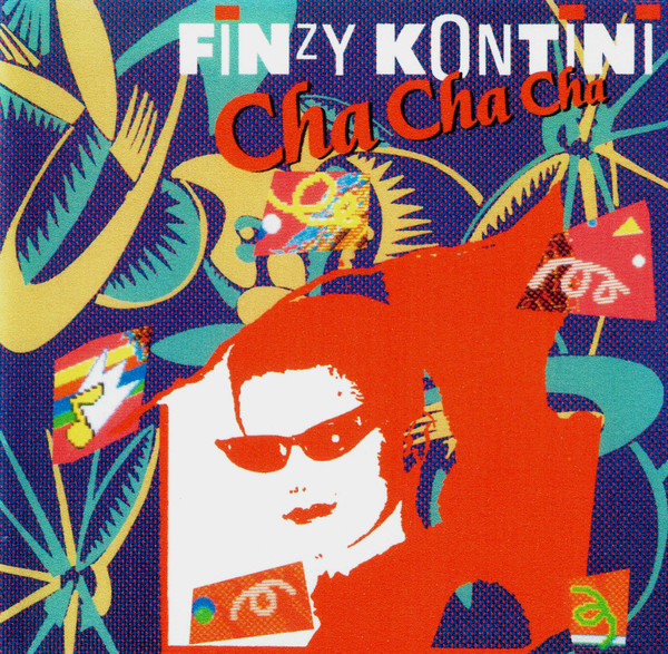 Finzy Kontini – Cha Cha Cha (CD)
