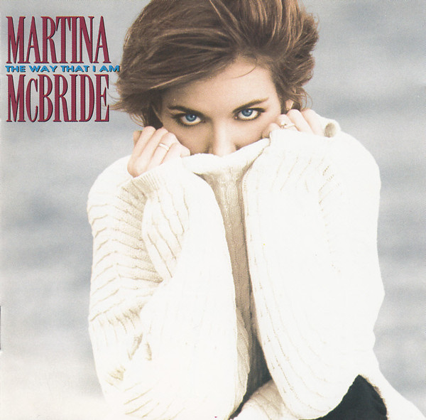 Martina Mcbride – The Way That I Am (CD)