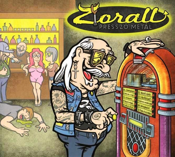 Zorall - Presszó Metál