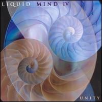 Liquid Mind - IV: Unity