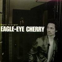 Eagle-Eye Cherry – Save Tonight (CDS)