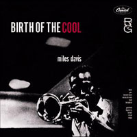 Miles Davis - Birth Of The Cool