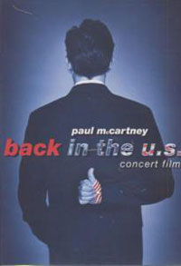 Paul Mccartney - Back In The U.S. Concert Film